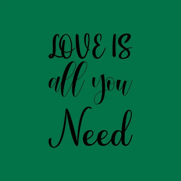 Love All You Need Black Learning Quote — стоковый вектор