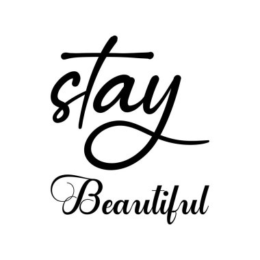 Güzel siyah harf alıntısı kal