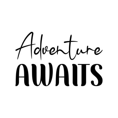 macera siyah harf alıntısını bekliyor