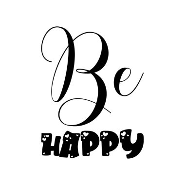 Siyah harflerle mutlu ol.