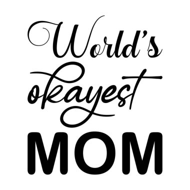 Dünyanın en iyi anne siyah mektup alıntısı