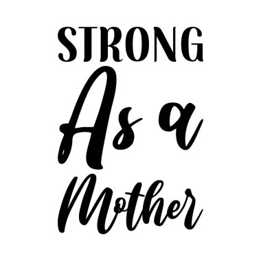 Siyah bir anne sözü kadar güçlü.