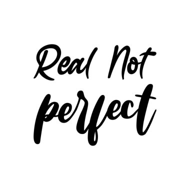 gerçek değil mükemmel siyah harf alıntısı