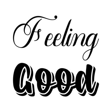 Güzel siyah harf alıntısı hissediyorum.