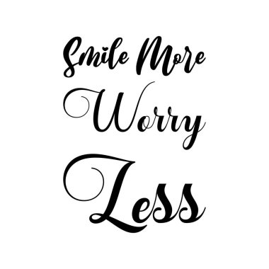 Daha fazla endişelen daha az siyah harf alıntı yap