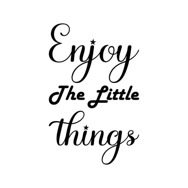 наслаждайтесь мелочами черной буквы цитаты