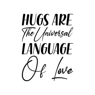 Sarılmalar aşkın evrensel dilidir. Kara harf alıntıları.