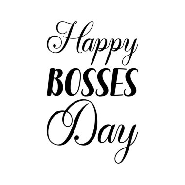 Mutlu patronlar günü kara harf alıntısı