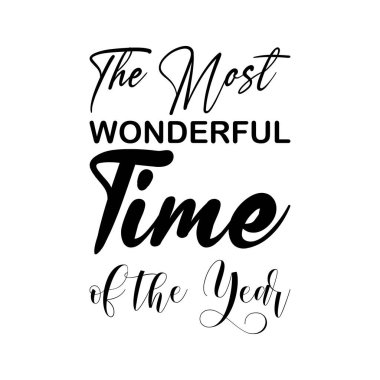 Yılın en harika zamanı siyah harf alıntısı