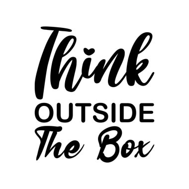 Kutunun dışını düşün.