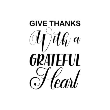 Minnettar bir kalp ile teşekkür etmek kara mektup alıntısı