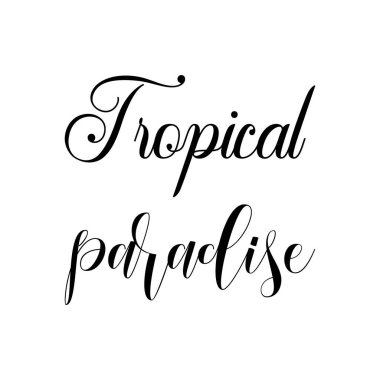 Tropik cennet kara harf alıntısı