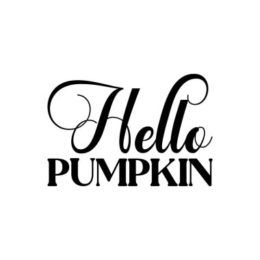 Merhaba balkabağım.