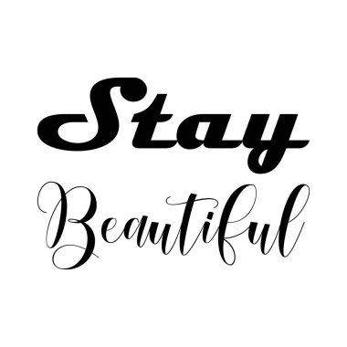 Güzel siyah harf alıntısı kal