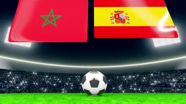 摩洛哥和西班牙的国旗从上至下张开 聚光灯下的体育场绿地上的足球或足球 挤满了闪烁着灯光的摄像机 — 图库视频影像