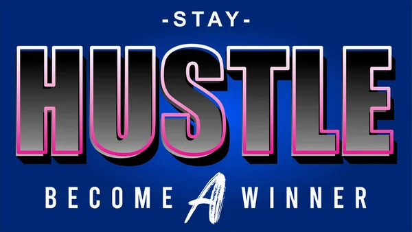การออกแบบเวกเตอร ของเส Stay Hustle แยกจากพ นหล — ภาพเวกเตอร์สต็อก