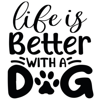 Köpeğe sahip olmanın sevincini vurgulayan metin içeren siyah ve beyaz grafik tasarımı.