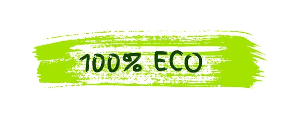Etichetă Bio Naturală Verde Inscripția 100 Eco Eticheta Verde Pete — Vector de stoc