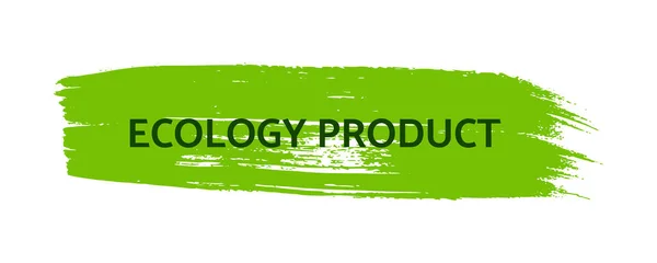 緑の天然バイオラベル 手描きの汚れに緑のラベルに碑文生態製品 ベクターイラスト — ストックベクタ