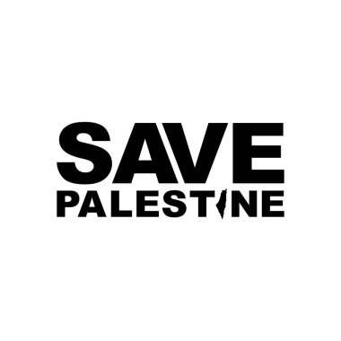 'SAVE PALESTINE' hakkındaki metin tasviri, Poster, Banner, Çıkartma, T-Shirt, Kapak, Logo Gram veya Grafik Tasarım Elemanı için kullanılabilir. Vektör İllüstrasyonu