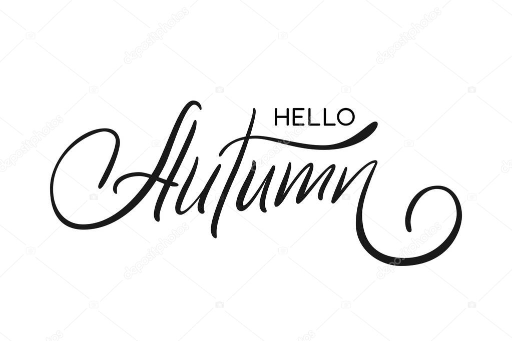 Hello Autumn handwritten lettering text isolated on white for seasonal greeting card or banner. Vector illustration.