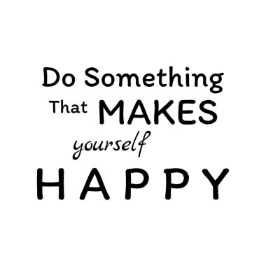 Motivational quotes, positive quotes, success quotes for self-motivating inspiration. Can be used for greeting cards, typography, posters.