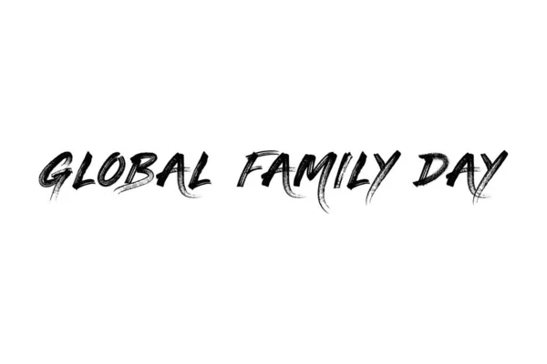 Global family day with white background for global family day.