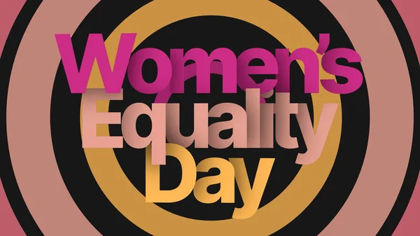 Women Equality Day Text Animated Background Womens Equality Day Womens — Stock Photo, Image