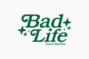 Estetik alıntılar Urban Streetwear grafik tasarım vektör şablon yazdırma dosyası