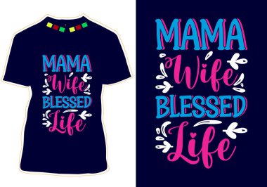 Mutlu Anneler Günü Tişört Tasarımı