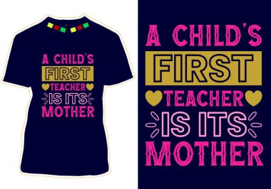 Mutlu Anneler Günü Tişört Tasarımı