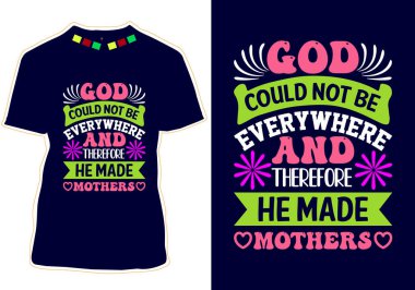 Mutlu Anneler Günü Tişört Tasarımı