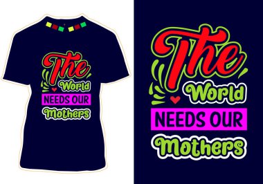 Mutlu Anneler Günü Tişört Tasarımı