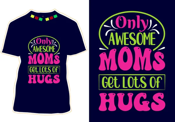 Stock vector Happy Mothers Day T-shirt Design