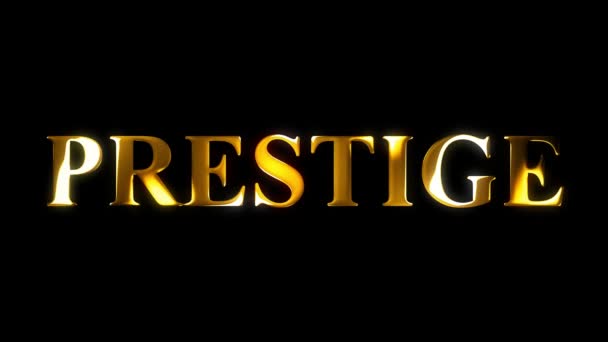 Prestige Κείμενο Χρυσό Εφέ Κινουμένων Σχεδίων Μαύρη Οθόνη — Αρχείο Βίντεο