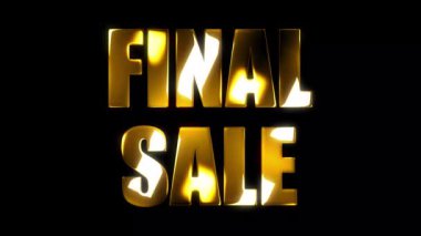 4k son satış metni siyah ekran ile altın etkisi animasyonu