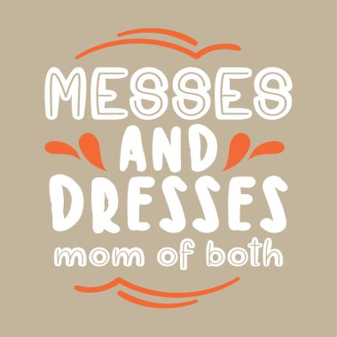 Karışık ve Giyimli Anne, moda grafikleri için vektör çizimi, tişört baskıları, posterler, çıkartmalar.