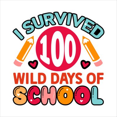 Moda grafikleri, tişört baskıları, posterler, çıkartmalar için 100 günlük okul tabir vektör çiziminden sağ çıktım..
