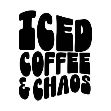 Buzlu kahve ve kaos ifadesi vektör illüstrasyonu, yazdırma için vektör tasarımı