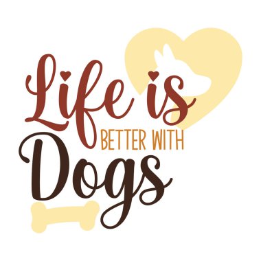  Dog quote vector illustration, vector design for printing