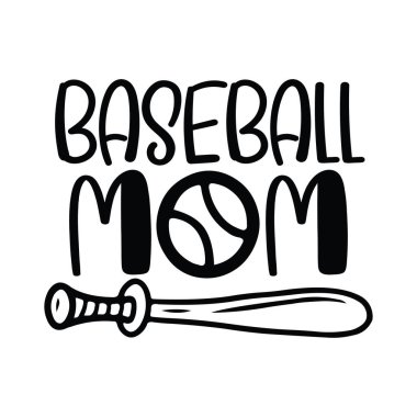 Tasarımın için beyzbolcu annenin sözü. Motivasyonel ilham verici alıntılar.  