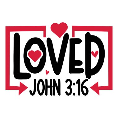 Lohn 3: 16 tipografik vektör tasarımı, izole metin, harf kompozisyonu 