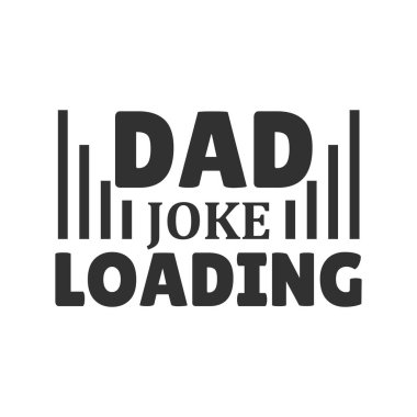  Baba şakası tipografik vektör tasarımı, izole metin, harf bileşimi yükleme   