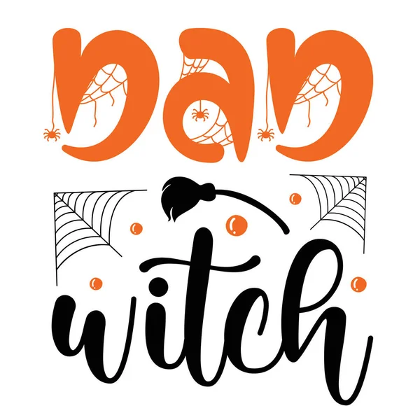 Dad Witch Typographic Vector Design Testo Isolato Composizione Lettering — Vettoriale Stock