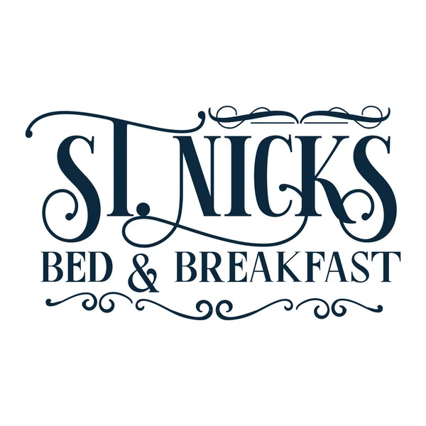 Nicks Bed Breakfast Typografický Vektorový Design Izolovaný Text Písmo Složení — Stockový vektor