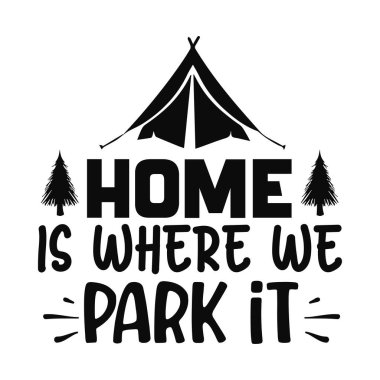 Ev, tipografik vektör tasarımını, izole metni, harf bileşimini park ettiğimiz yerdir.    