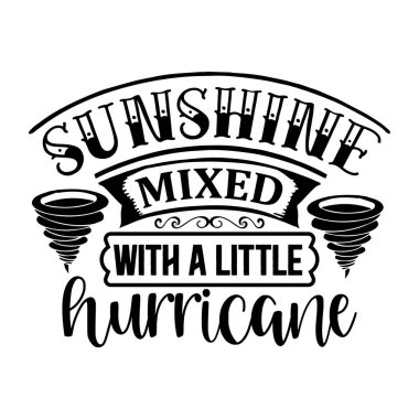 Güneş ışığı küçük bir kasırga tipografik vektör dizaynı, izole metin, harf kompozisyonu   