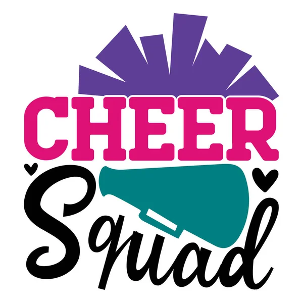 stock vector cheer squad   typographic vector design, isolated text, lettering composition 