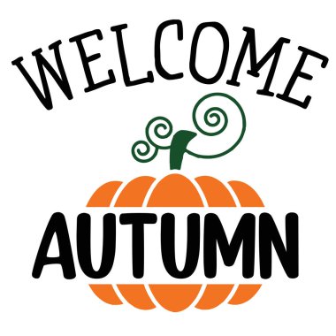 Sonbahar tipografik vektör tasarımı, izole metin, harf kompozisyonu hoş geldiniz  