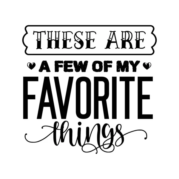 Bunlar benim favori şeylerimden birkaçı tipografik vektör tasarımı, izole metin, harf kompozisyonu   